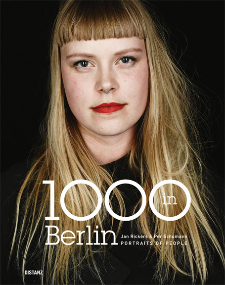 Cover: 9783954761760 | 1000 in Berlin | Porträts of People | Jan Rickers | Buch | 264 S.