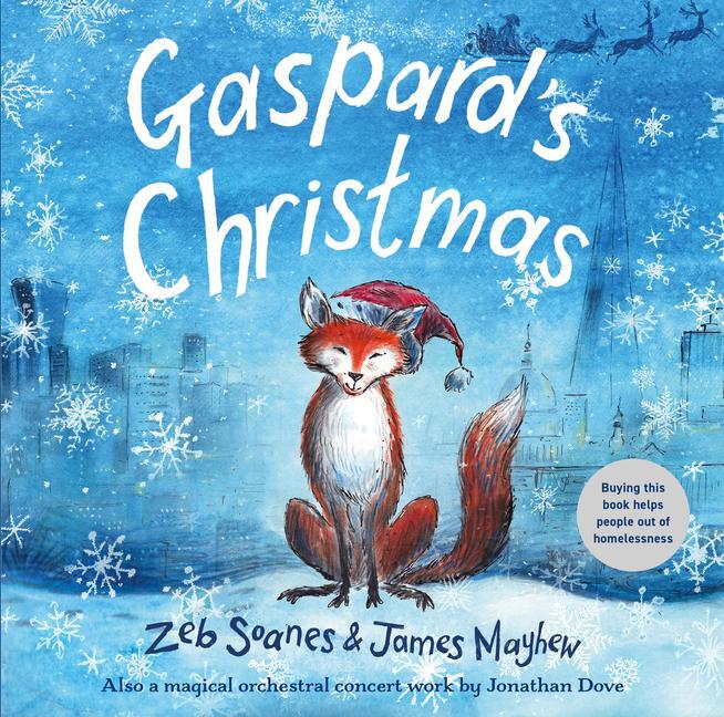 Cover: 9781913134846 | Gaspard's Christmas | Zeb Soanes | Buch | Gebunden | Englisch | 2022