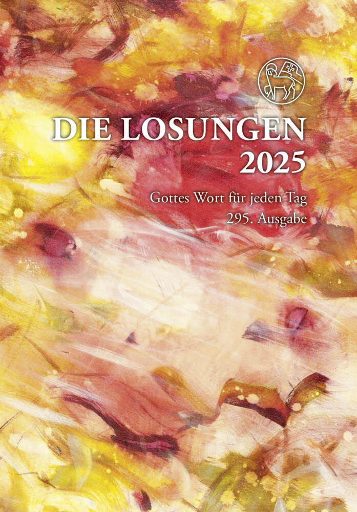 Cover: 9783724526827 | Losungen Deutschland 2025 / Die Losungen 2025 | Brüdergemeine | Buch