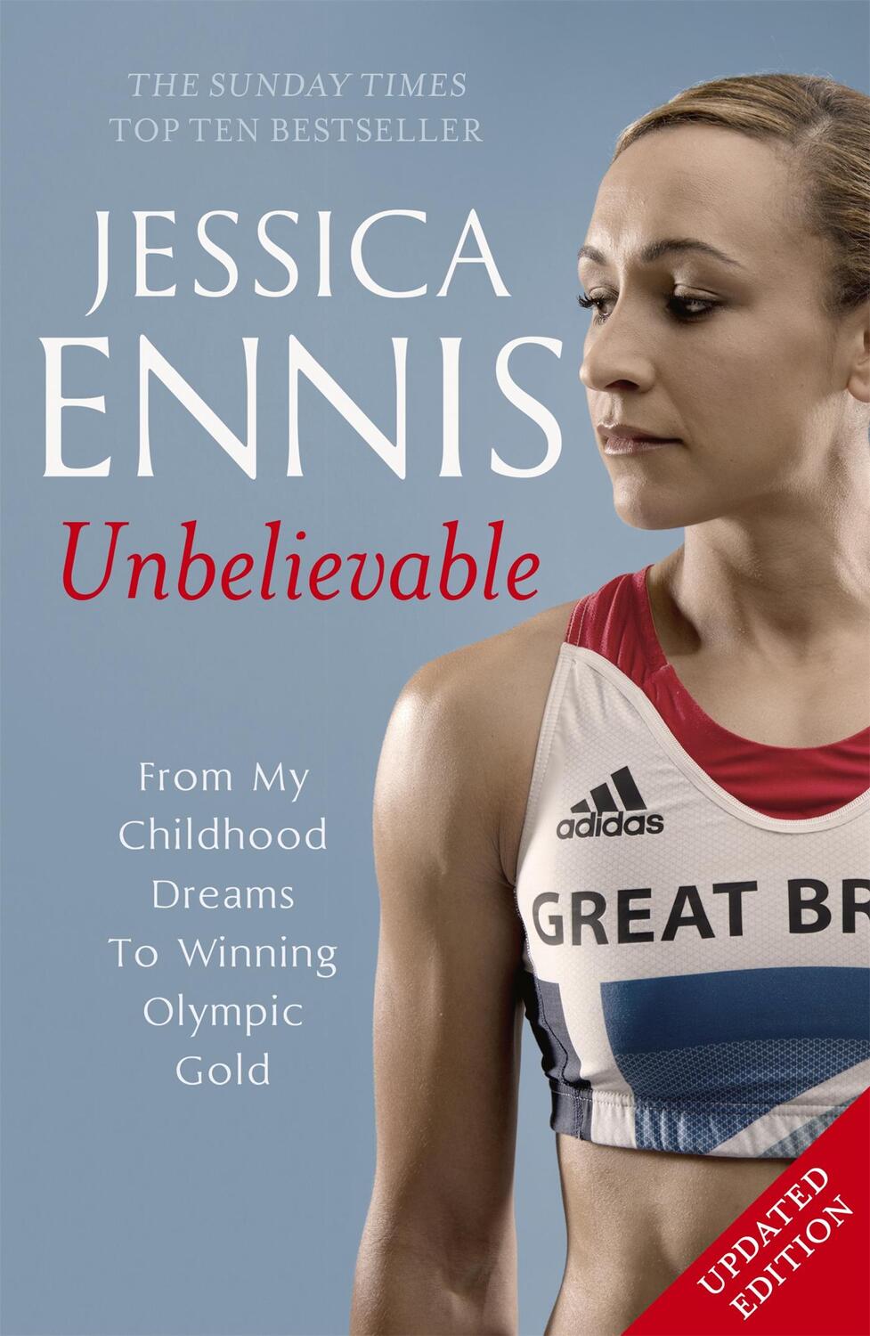 Cover: 9781444768633 | Jessica Ennis: Unbelievable | Jessica Ennis | Taschenbuch | Englisch