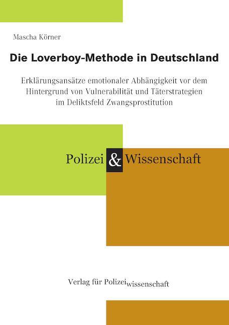 Cover: 9783866767959 | Die Loverboy-Methode in Deutschland | Mascha Körner | Taschenbuch