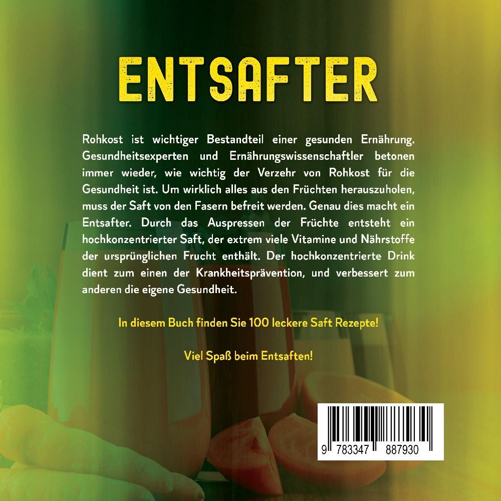 Bild: 9783347887930 | Entsafter | Gema R. Häuser | Taschenbuch | Deutsch | 2023 | tredition