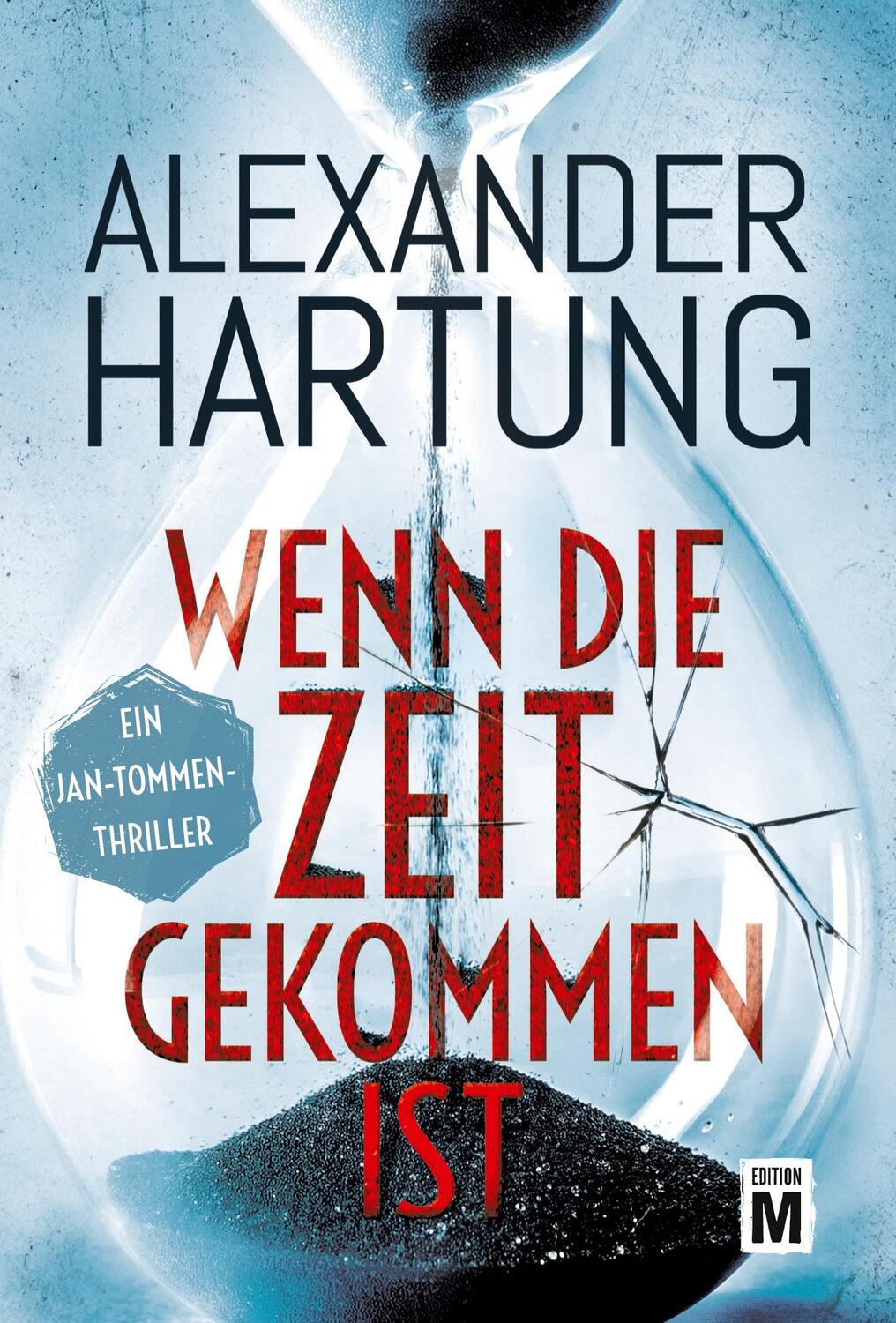 Cover: 9782919806614 | Wenn die Zeit gekommen ist | Alexander Hartung | Taschenbuch | 280 S.