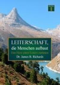 Cover: 9783839150306 | Leiterschaft, die Menschen aufbaut | Das Herz eines Leiters zurüsten