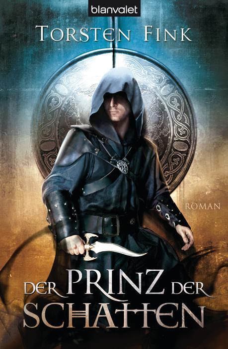 Cover: 9783442268566 | Der Schattenprinz 1. Der Prinz der Schatten | Roman | Torsten Fink