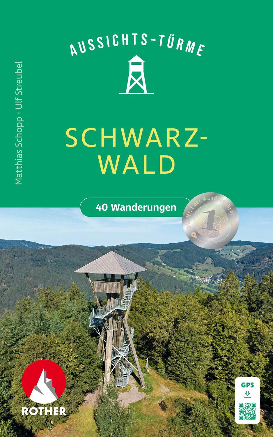 Cover: 9783763334179 | Aussichtstürme Schwarzwald | Matthias Schopp (u. a.) | Taschenbuch