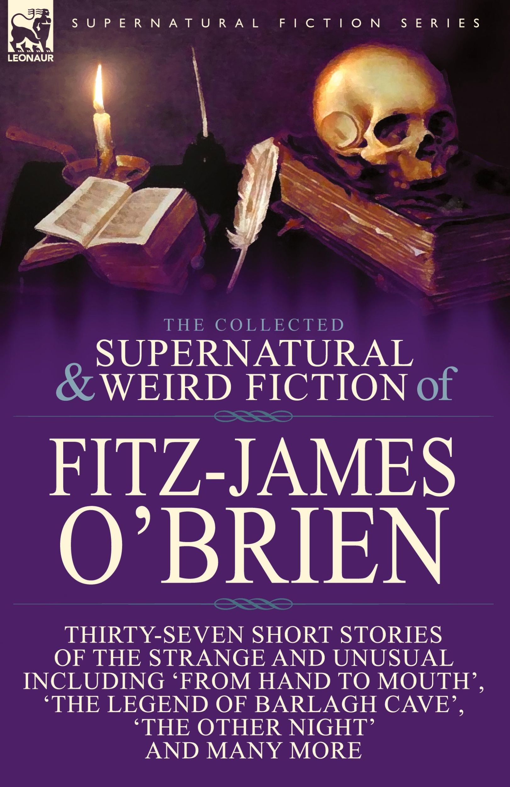 Cover: 9781782826637 | The Collected Supernatural and Weird Fiction of Fitz-James O'Brien