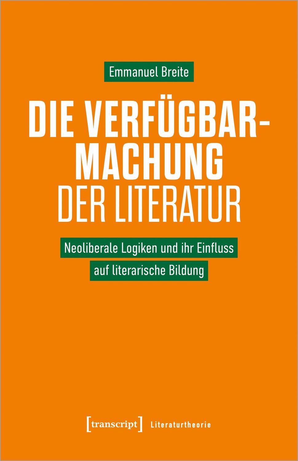 Cover: 9783837667592 | Die Verfügbarmachung der Literatur | Emmanuel Breite | Taschenbuch