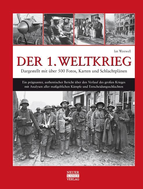 Cover: 9783846820018 | Der 1. Weltkrieg | Ian Westwell | Buch | 256 S. | Deutsch | 2013