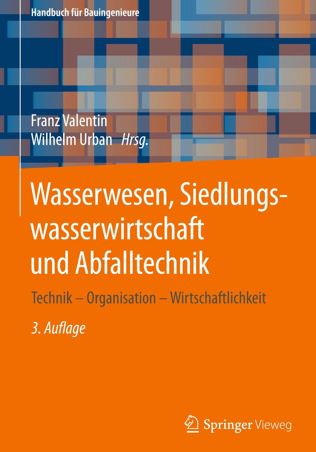 Cover: 9783658295011 | Wasserbau, Siedlungswasserwirtschaft und Abfalltechnik | Buch | ix