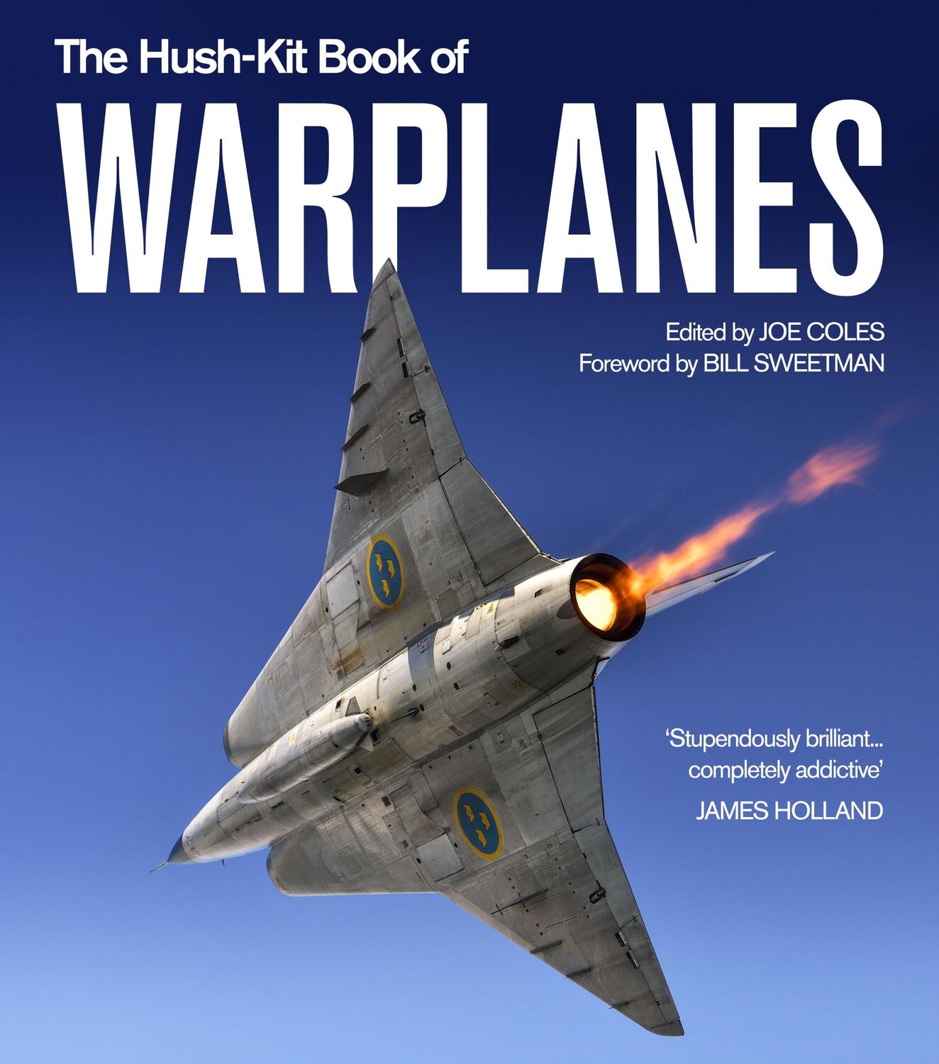 Cover: 9781800180949 | The Hush-Kit Book of Warplanes | Joe Coles | Buch | Gebunden | 2024