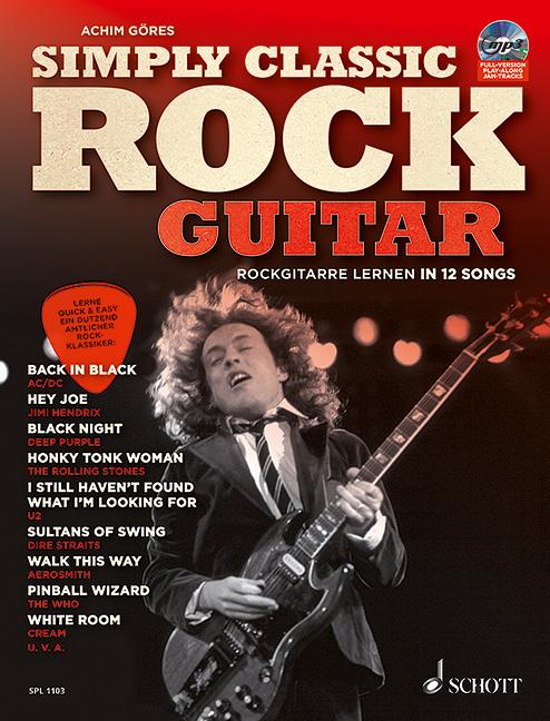 Cover: 9783795710897 | Simply Classic Rock Guitar | Achim Göres | Broschüre | 152 S. | 2017