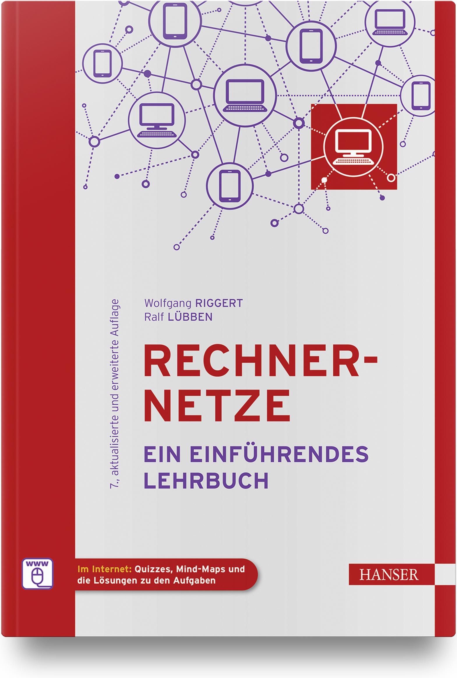 Cover: 9783446472808 | Rechnernetze | Ein einführendes Lehrbuch | Wolfgang Riggert (u. a.)