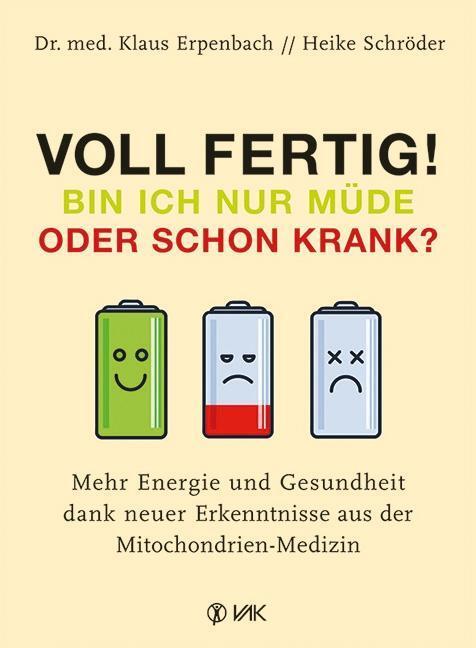 Cover: 9783867311786 | Voll fertig! Bin ich nur müde oder schon krank? | Erpenbach (u. a.)