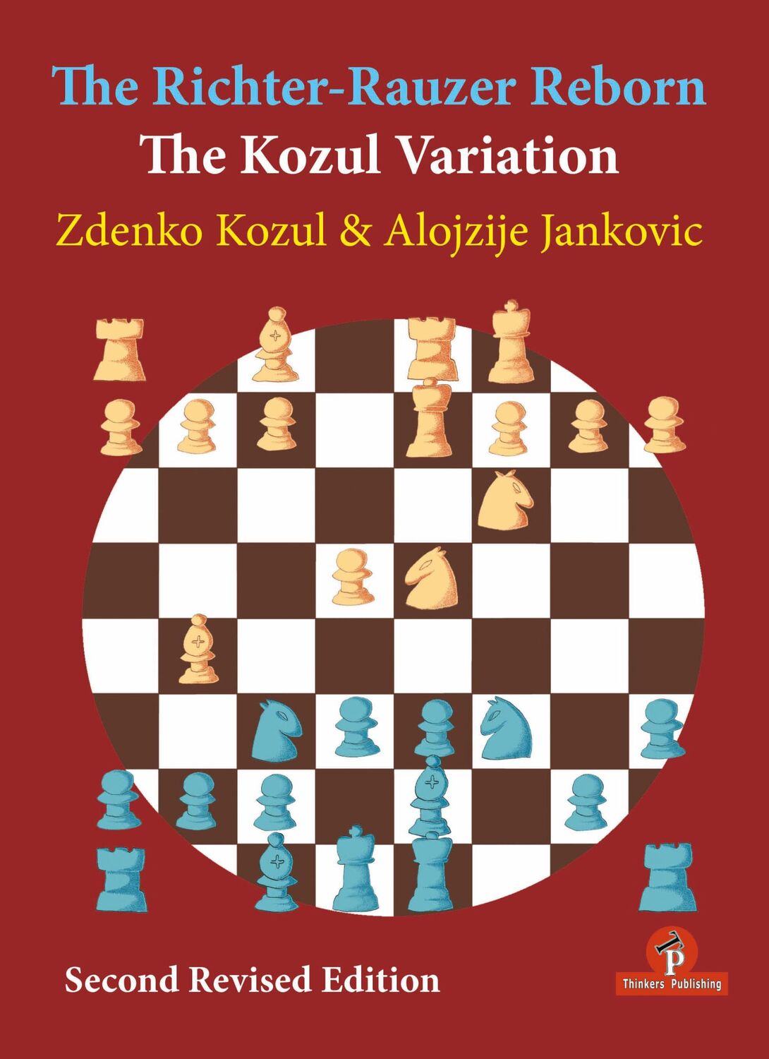 Cover: 9789492510624 | The Richter-Rauzer Reborn - The Kozul Variation: The Kozul Variation