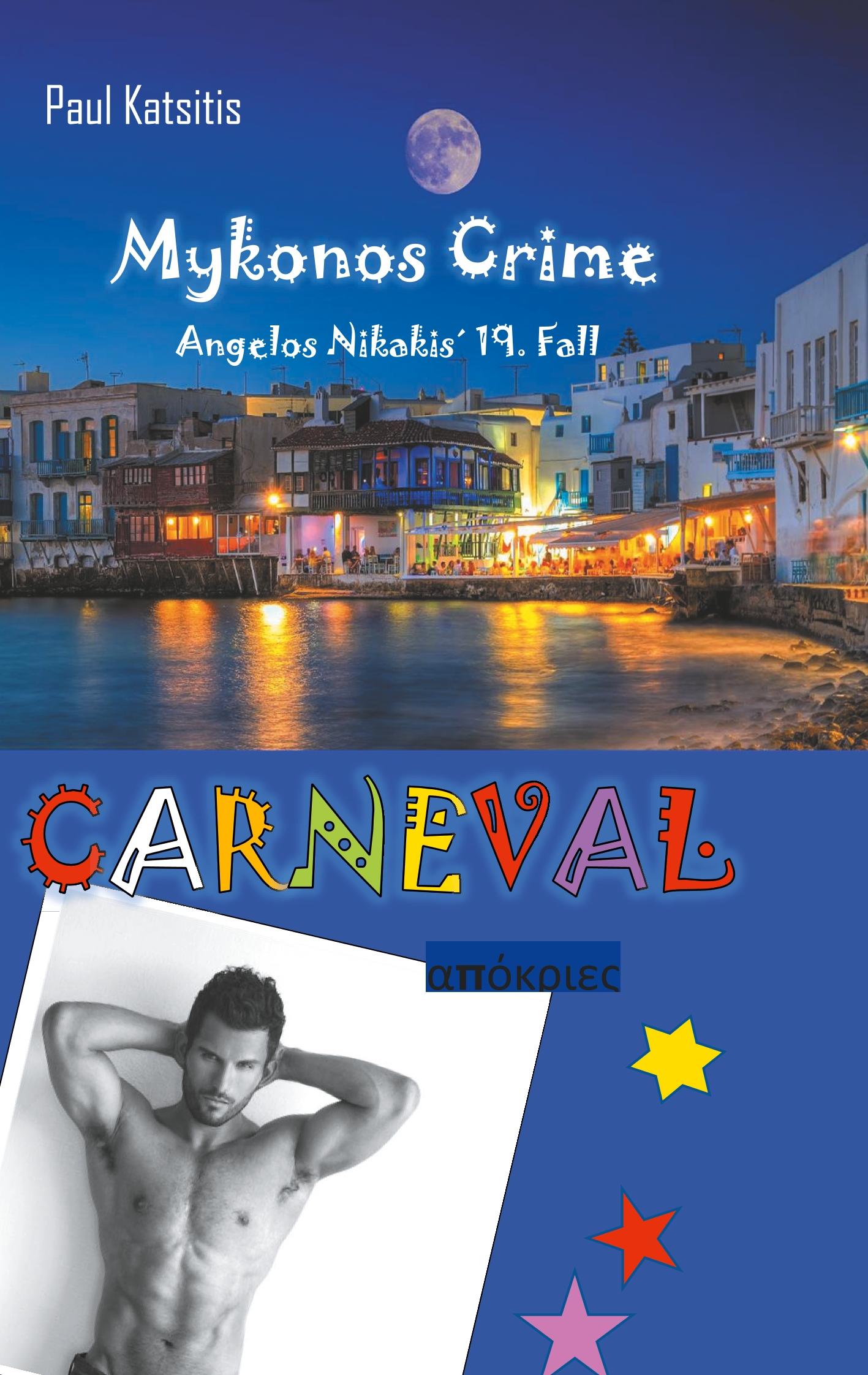 Cover: 9783751924221 | Carneval - Mykonos Crime 19 | Paul Katsitis | Taschenbuch | Paperback