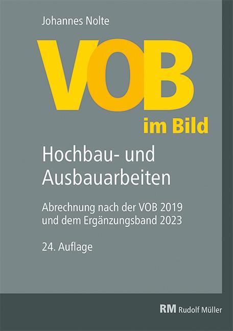 Cover: 9783481047863 | VOB im Bild - Hochbau- und Ausbauarbeiten | Johannes Nolte | Buch