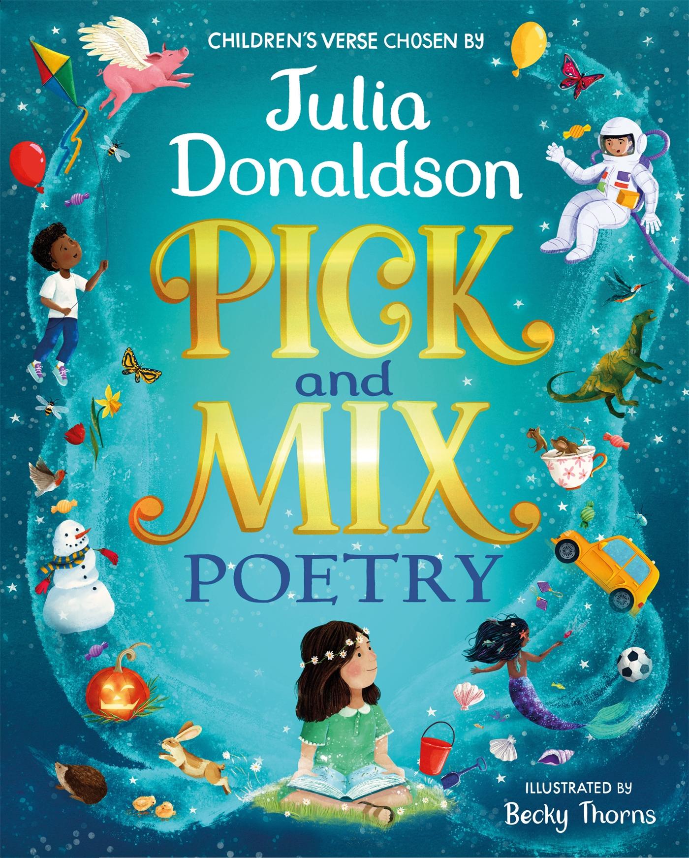 Cover: 9781529044164 | Pick and Mix Poetry: Children's verse chosen by Julia Donaldson | Buch