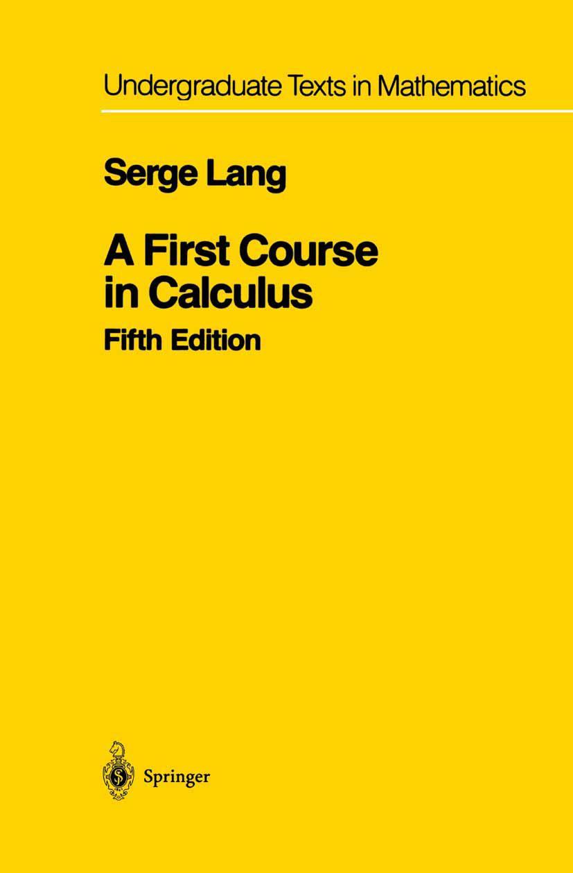 Cover: 9780387962016 | A First Course in Calculus | Serge Lang | Buch | xv | Englisch | 1986