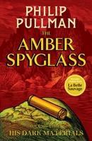 Cover: 9781407191201 | His Dark Materials: The Amber Spyglass | Philip Pullman | Buch | 2018