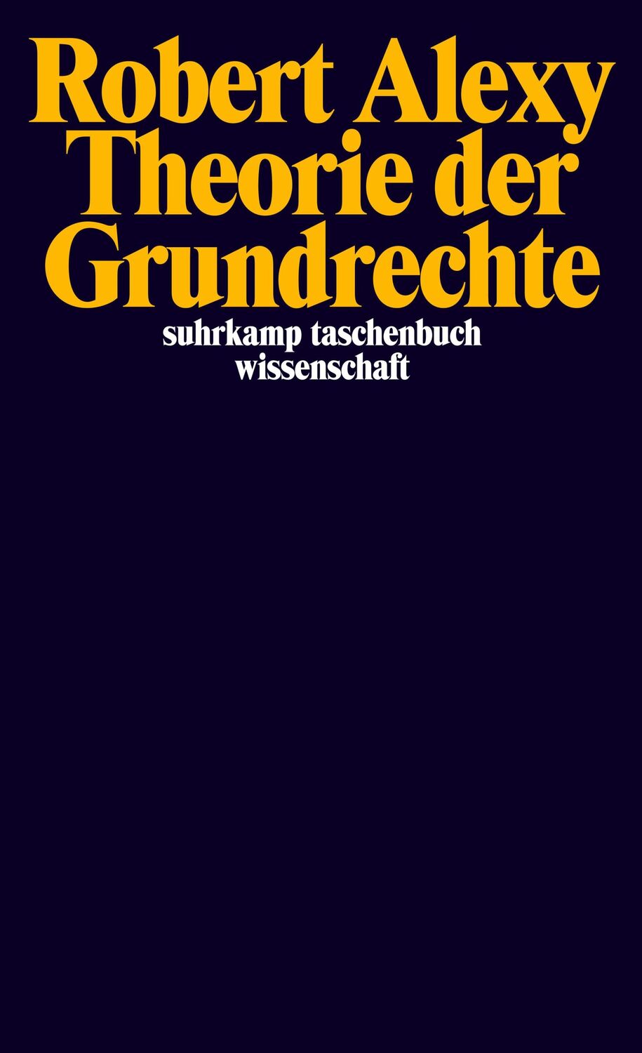 Cover: 9783518281826 | Theorie der Grundrechte | Robert Alexy | Taschenbuch | 548 S. | 1986