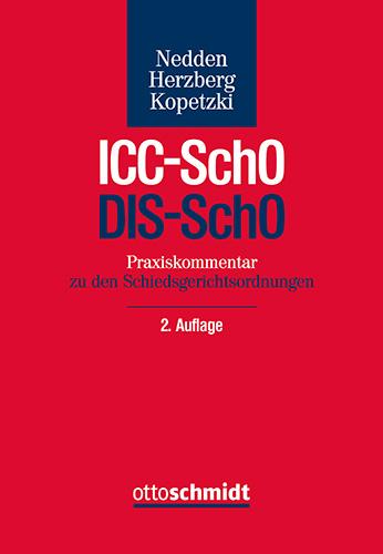 Cover: 9783504471194 | Praxiskommentar ICC-SchO / DIS-SchO | Nedden/Herzberg/Kopetzki | Buch