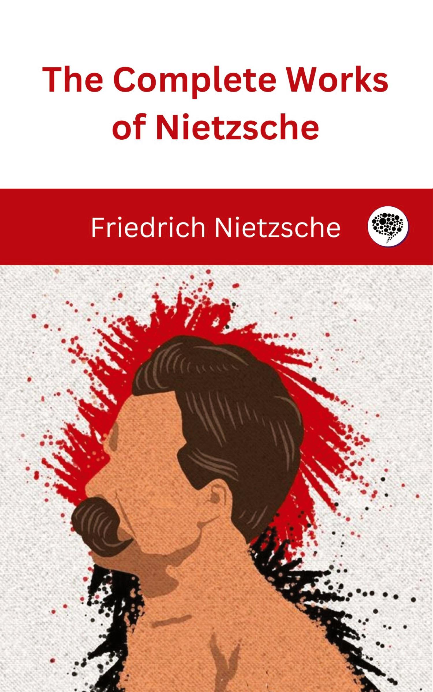 Cover: 9789360076474 | The Complete Works of Nietzsche | Original Thinkers Institute | Buch