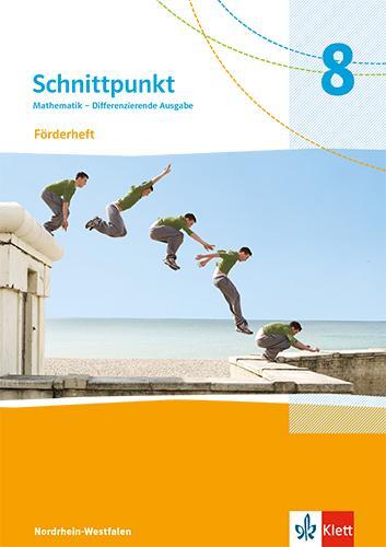 Cover: 9783127444889 | Schnittpunkt Mathematik 8. Förderheft mit Lösungsheft Klasse 8....