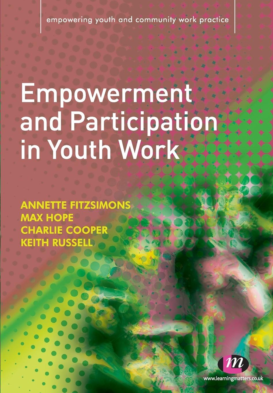 Cover: 9781844453474 | Empowerment and Participation in Youth Work | Fitzsimons (u. a.)