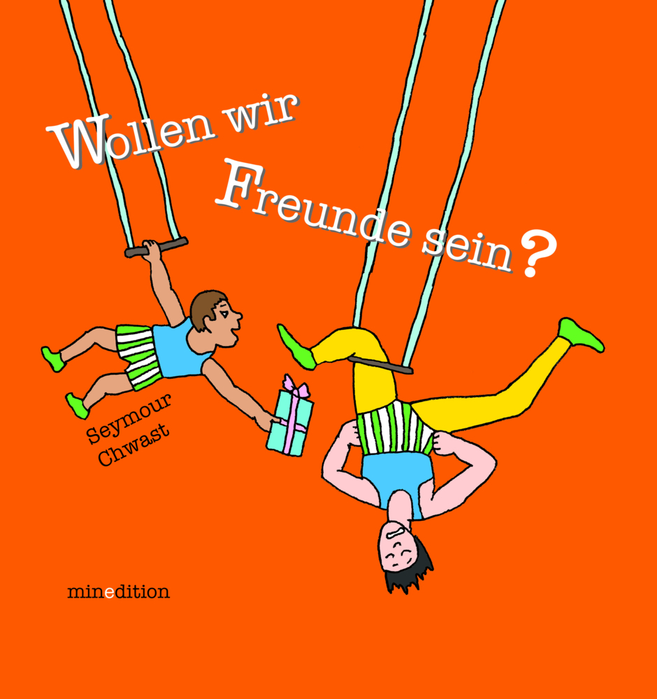 Cover: 9783039340132 | Wollen wir Freunde sein? | Bilderbuch | Seymour Chwast | Buch | 40 S.