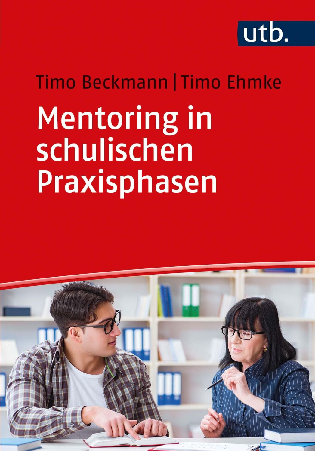 Cover: 9783825255930 | Mentoring in schulischen Praxisphasen | Praxisbuch Mentoring | Buch