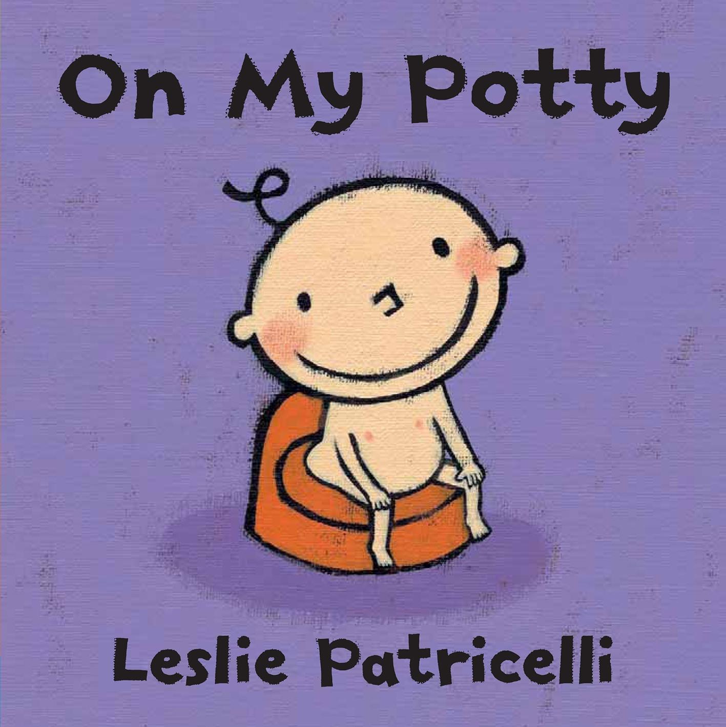 Cover: 9781406328370 | On My Potty | Leslie Patricelli | Buch | Papp-Bilderbuch | Englisch