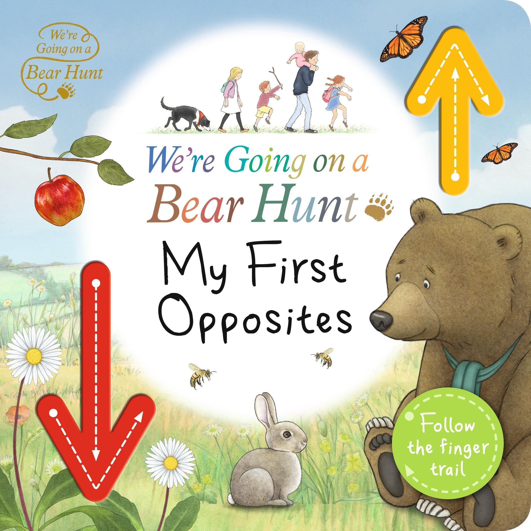 Cover: 9781406399530 | We're Going on a Bear Hunt: My First Opposites | Buch | Englisch