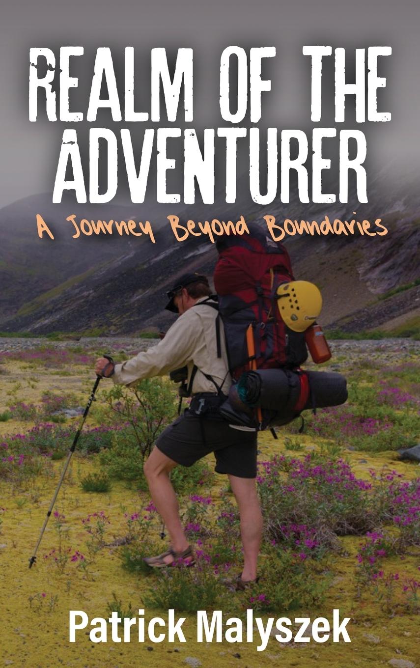 Cover: 9781965092293 | Realm of the Adventurer | A Journey Beyond Boundaries | Malyszek