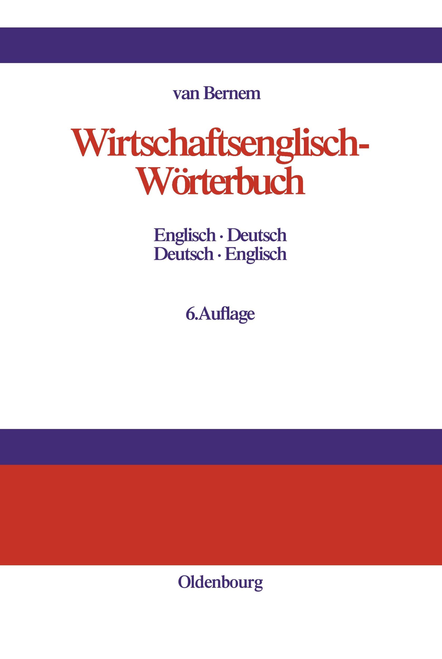 Cover: 9783486255850 | Wirtschaftsenglisch-Wörterbuch | Englisch-Deutsch · Deutsch-Englisch