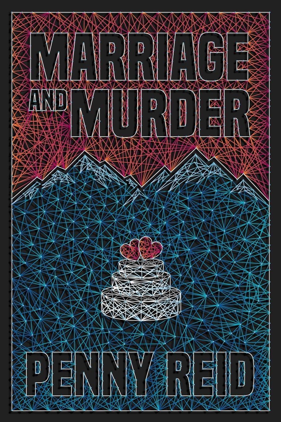 Cover: 9781942874744 | Marriage and Murder | Penny Reid | Taschenbuch | Paperback | Englisch