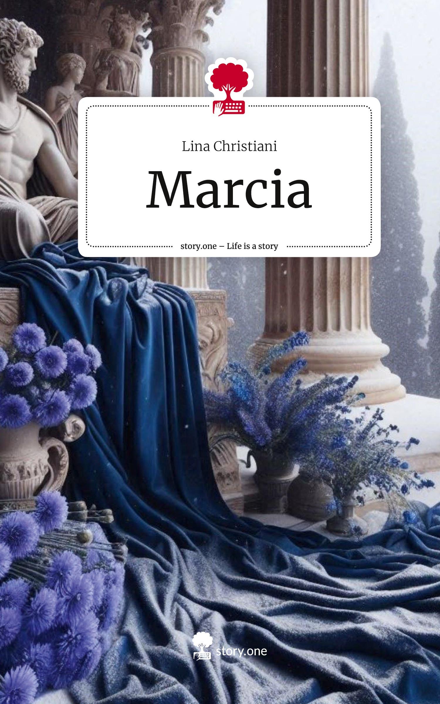 Cover: 9783711571243 | Marcia. Life is a Story - story.one | Lina Christiani | Buch | 76 S.