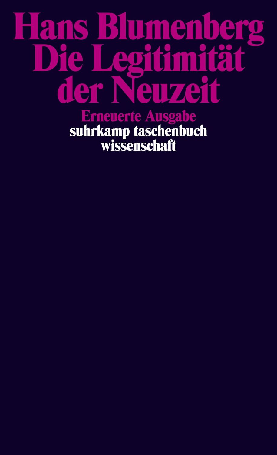 Cover: 9783518288689 | Die Legitimität der Neuzeit | Hans Blumenberg | Taschenbuch | 712 S.