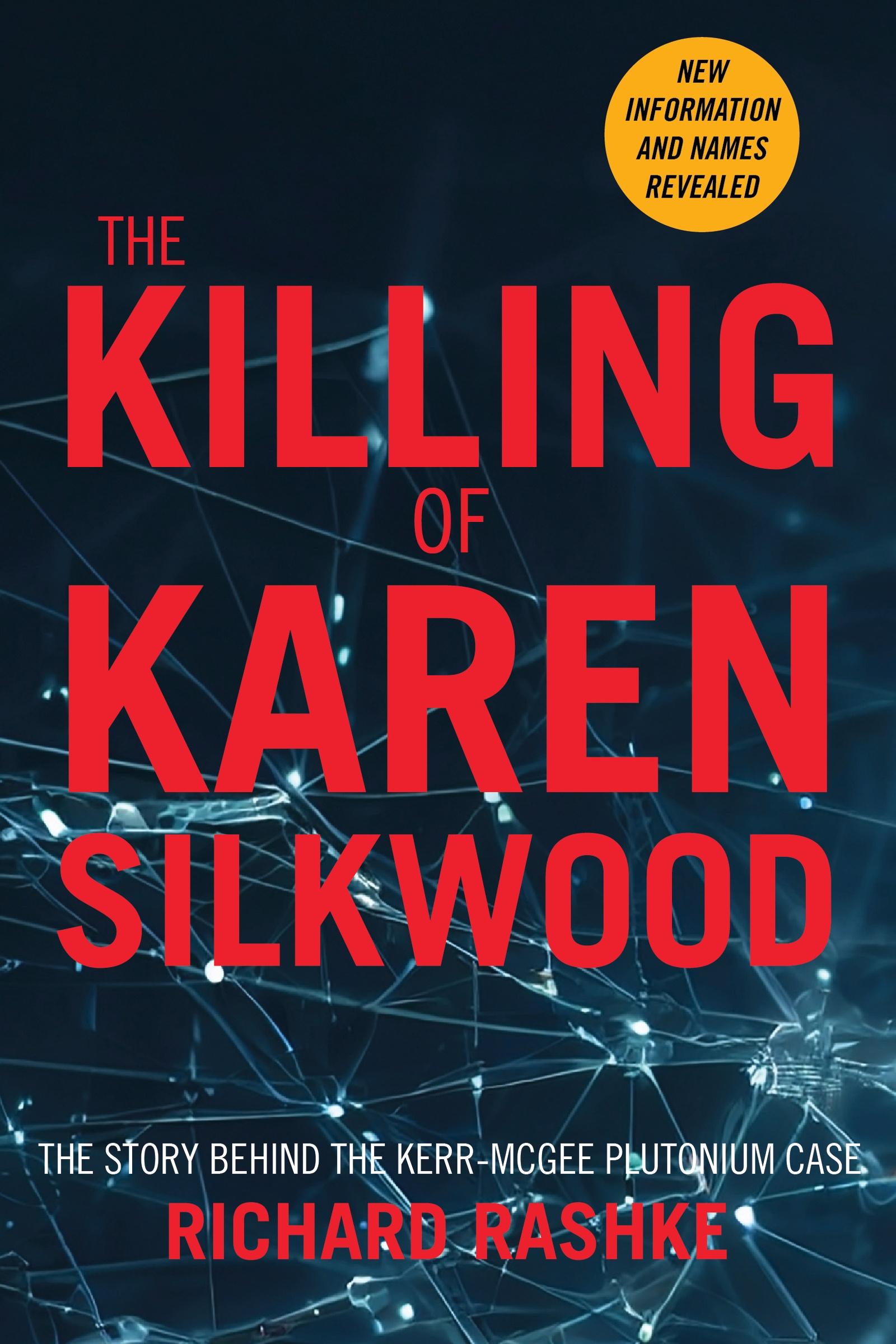 Cover: 9781953002457 | The Killing of Karen Silkwood | Richard Rashke | Taschenbuch | 2024