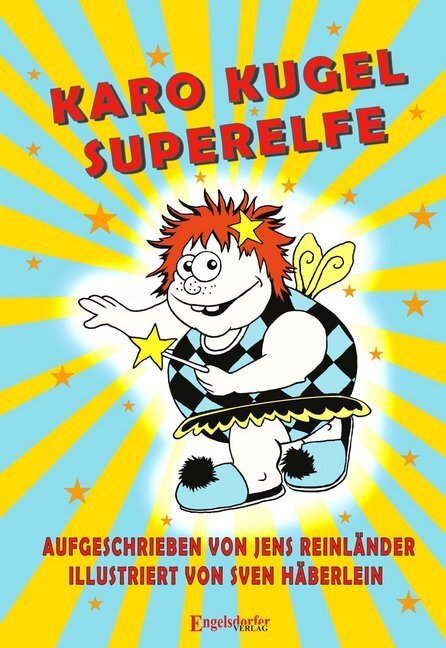 Cover: 9783961459636 | Karo Kugel Superelfe | Jens Reinländer | Buch | 100 S. | Deutsch