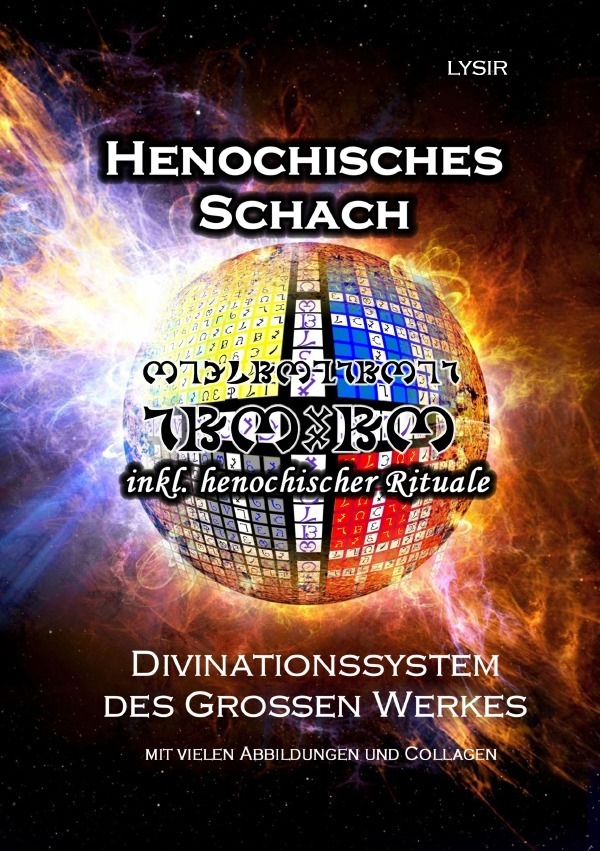 Cover: 9783844288858 | Henochisches Schach | Divination des Großen Werkes | Lysir | Buch