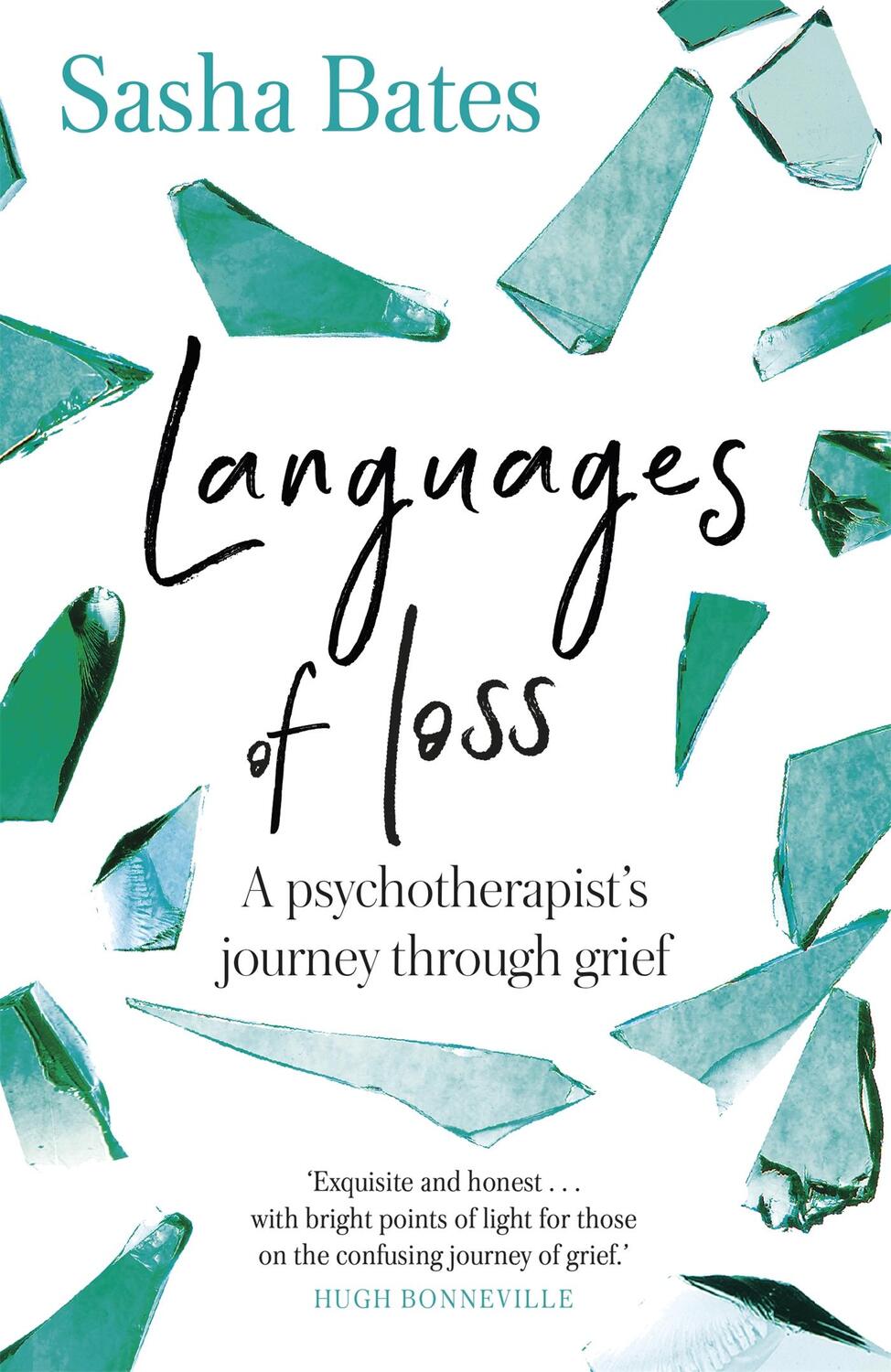 Cover: 9781529317169 | Languages of Loss | A psychotherapist's journey through grief | Bates