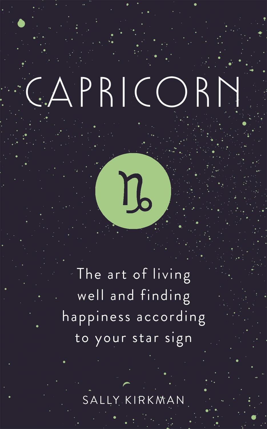 Cover: 9781473676886 | Capricorn | Sally Kirkman | Buch | Gebunden | Englisch | 2019