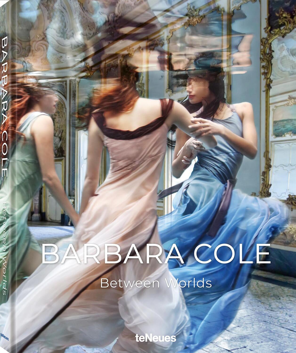 Cover: 9783961714568 | Barbara Cole | Between Worlds | Barbara Cole | Buch | 208 S. | Deutsch