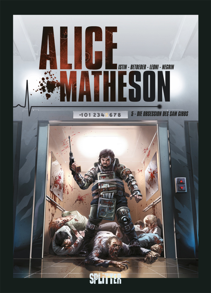 Cover: 9783958393042 | Alice Matheson - Die Obsession des Sam Gibbs | Stéphane Betbeder