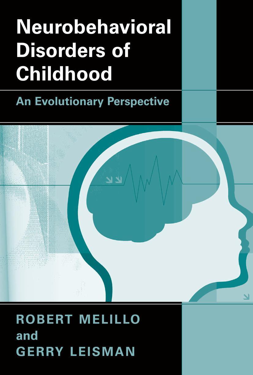 Cover: 9781441912329 | Neurobehavioral Disorders of Childhood | An Evolutionary Perspective