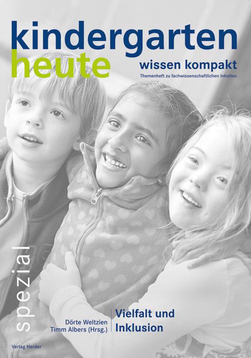 Cover: 9783451001673 | KiGa heute wissen kompakt Vielfalt und Inklusion | Weltzien (u. a.)