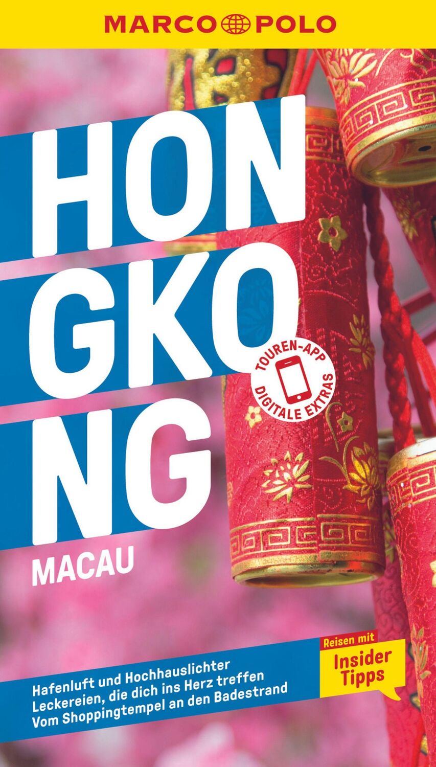 Cover: 9783829735926 | MARCO POLO Reiseführer Hongkong, Macau | Hans Wilm Schütte (u. a.)