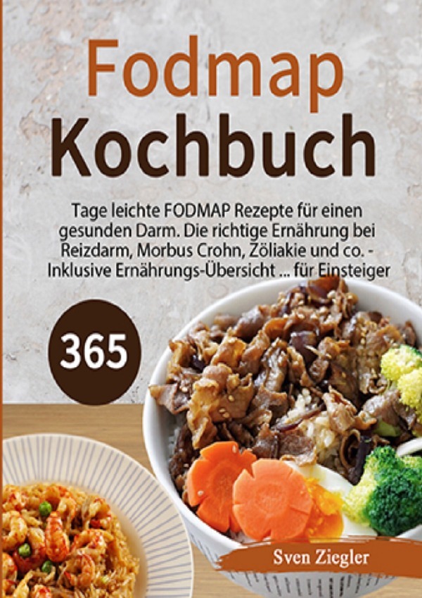 Cover: 9783754165249 | Fodmap Kochbuch | Sven Ziegler | Taschenbuch | Deutsch | epubli