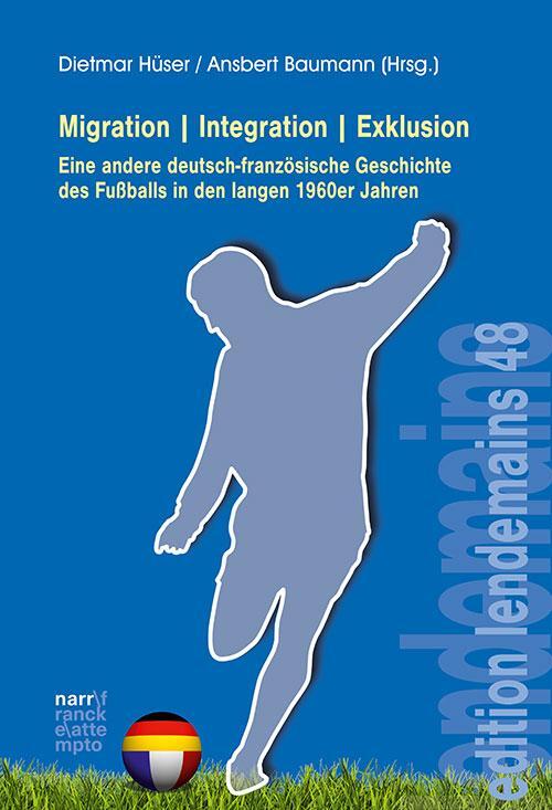 Cover: 9783823382942 | Migration-Integration-Exklusion - Eine andere deutsch-französische...